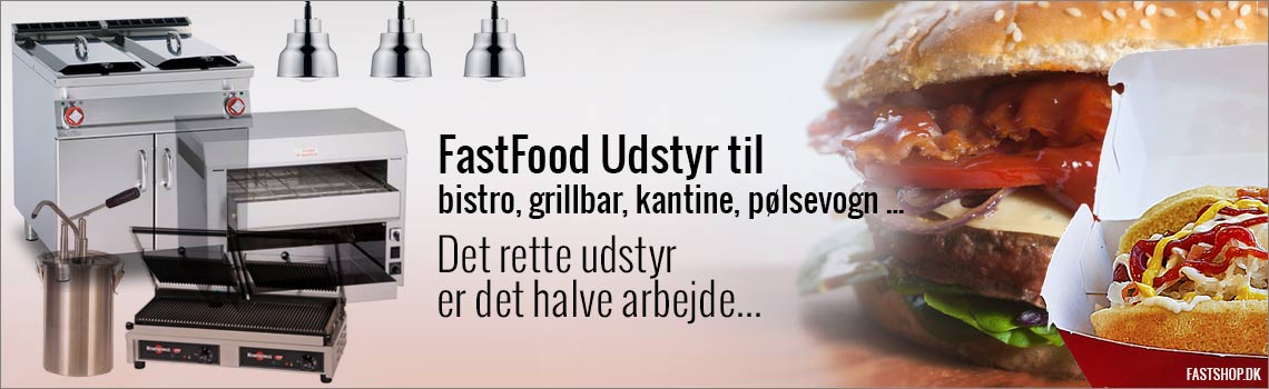 Fast food udstyr til pølsevogn, bistro, grillbar, kantine og pizzeria